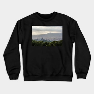 View to Barcelona city from the Montjuic hill Crewneck Sweatshirt